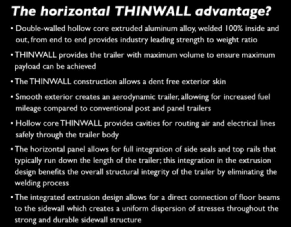 more and earn more. The original THINWALL met the challenge.