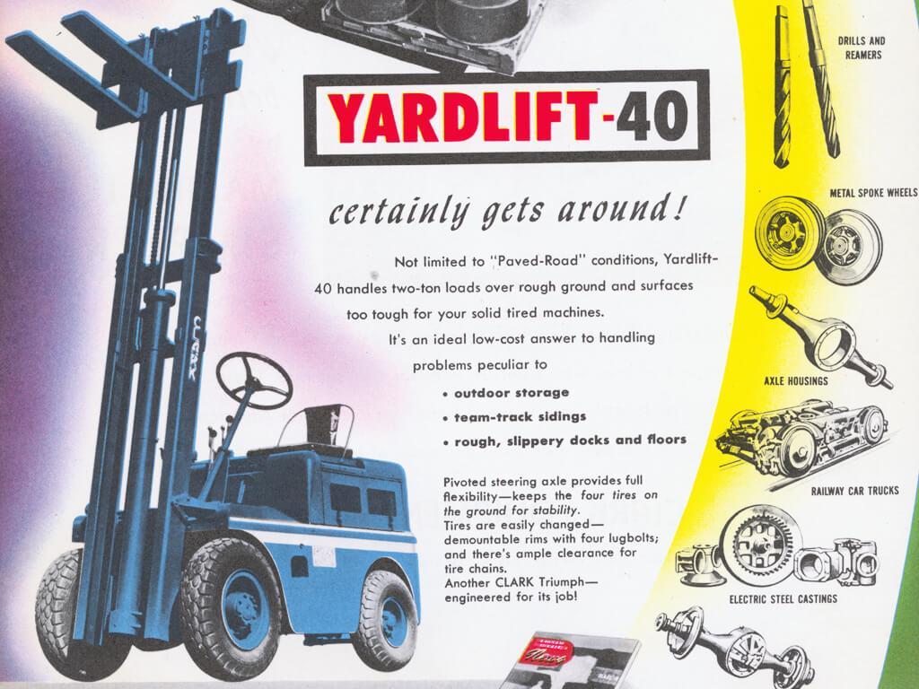 1946 The Yardlift 40 is introduced.
