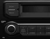 Značilnosti vašega vozila KRMILNIKI IN FUNKCIJE SISTEMA Nadzorna enota za zvok 1. RADIO : preklop med načinoma FM/ AM 2. MEDIA : preklop med načini USB, ipod in AUX 3.
