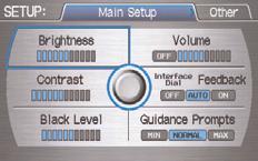 Volume up/down/min/max/off Interface dial feedback on/off Guidance prompts min/max/normal N a v i g a t i o n C o m