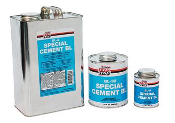 Part No Description Size Box/Qty Case/Qty BL-8 Special Cement BL, with brush top 8 oz. can 2 BL-2 Special Cement BL 2 oz. can 6 BL-G Special Cement BL US gal.