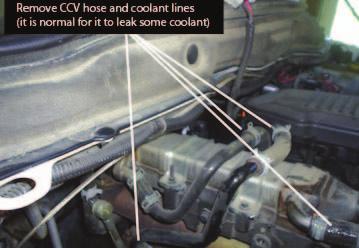 STEP 13 Remove CCV hose and coolant lines (it is normal for it to leak some coolant) For 2010 vehicles, you