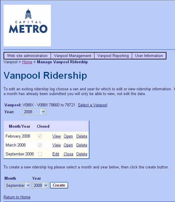 Think of the entry page as your LOG The next step is to get the LOG for your vehicle. Click on the Select a Vanpool link. This page will always show the vehicle with the smallest unit number.