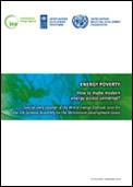 IEA-UNDP report to be published this month IEA-UN report to publish next month Energy Poverty: How