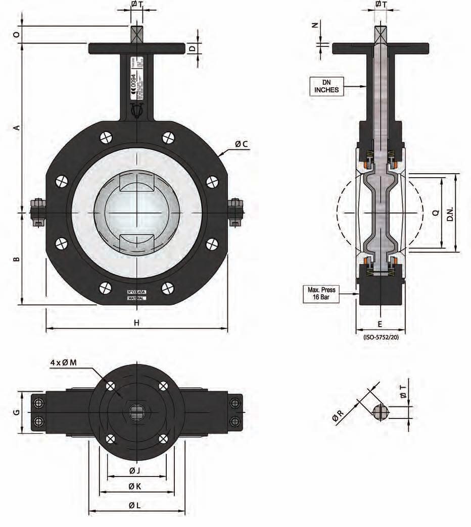 NOMINAL ACTUATORS ASSEMBLY ACCORDING TO ISO-5211 GENERAL DIMENSIONS BODY FLANGE STANDARD TO DIN PN-10/16, DIAMETER ANSI 125/150 LBS STANDARDS.