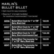 6037 Bullet Billet Clock for 1 or 7/8 Bars, Electroluminescent (ea) 6039 Bullet Billet Clock for 1-1/4 Bars, Electroluminescent (ea) 6038 Bullet Billet Thermometer for 1 or 7/8 Bars, Black
