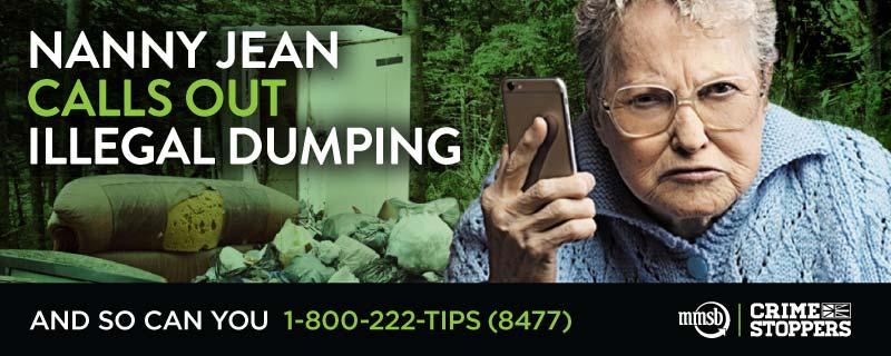 10. REPORT ILLEGAL DUMPING Illegal Dumping Tire dumping is illegal and punishable by a fine up to $10,000 and/or imprisonment up to three months.