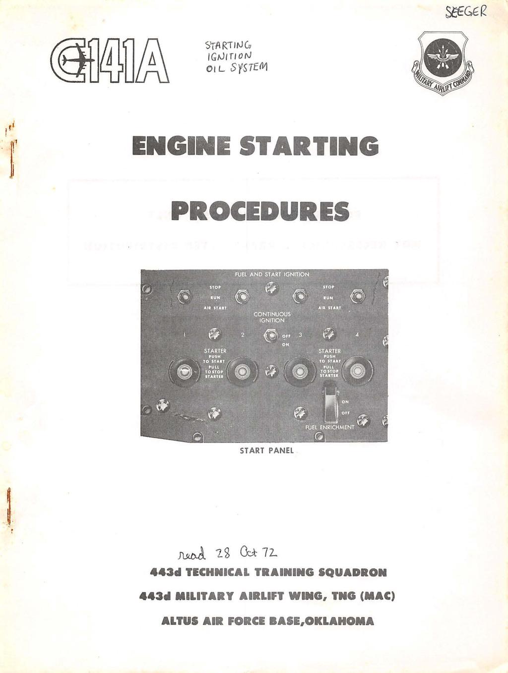 'STARTl tjcn IGtJ ttio N 0 1 L syste{ll) ENGINE STARTING PROCEDURES START PANEL ~.