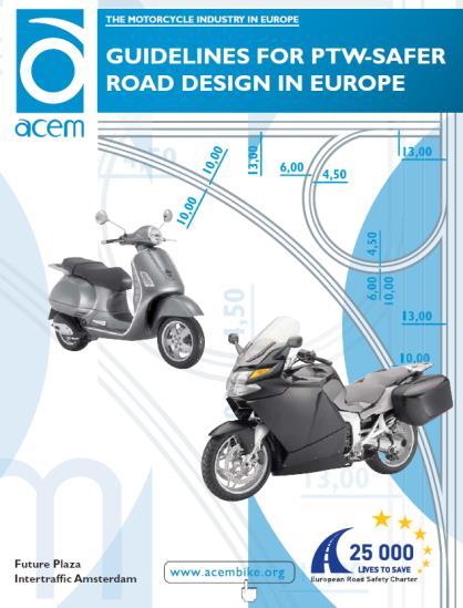ACEM Guidelines for PTW Safer Roads Design in Europe