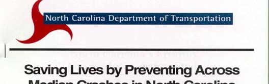 Background In 1998 North Carolina began a three pronged approach to prevent and reduce the severity