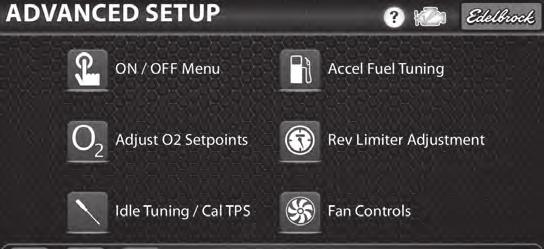 Advanced Setup Menu *Requires wireless connectivity with the E-Street ECU The Advanced Setup Menu section is provided to make modifications beyond the basic settings that were configured during the