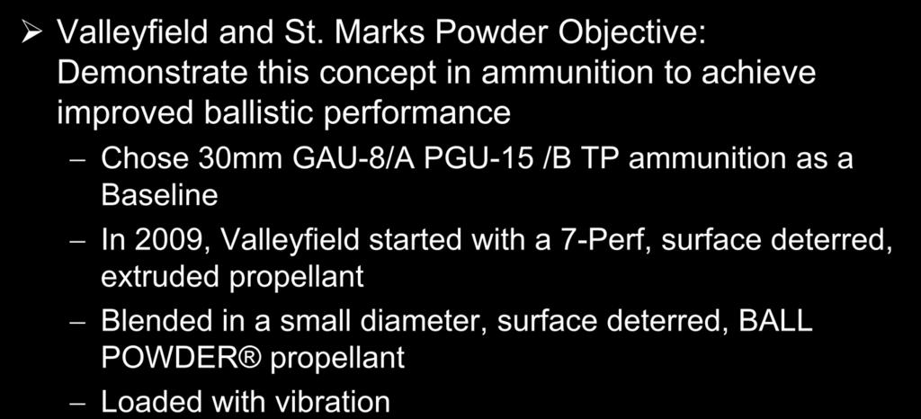 Mixed Propellant Charge - Objective Valleyfield and St.