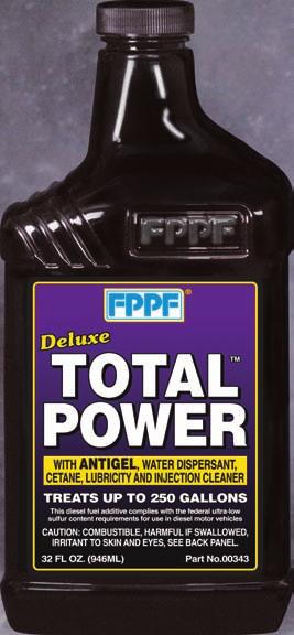 FPPF Total Power: Contains Fuel Power Contains anti-gel Cleans injectors Contains cleaner detergent Meets L-10 Meets N-14 Contains lubricity improvers Total Power is the