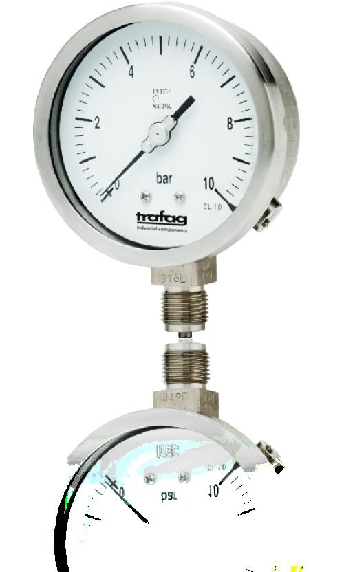 ALL STAINLESS STEEL PRESSURE GAUGE The label Trafag Industrial Components extends the Trafag brand name to instruments manufactured by qualified partner companies.