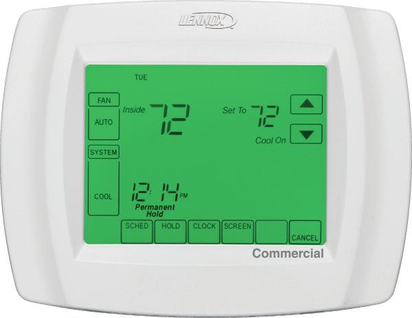 OPTIONAL CONVENTIONAL TEMPERATURE CONTROL SYSTEMS - FIELD INSTALLED COMMERCIAL TOUCHSCREEN THERMOSTAT Intuitive Touchscreen Interface - Two Stage / Two Stage Cooling Conventional or Heat Pump - Seven