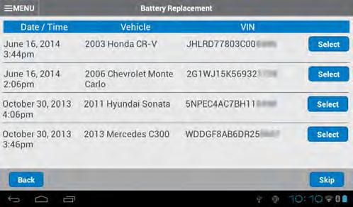DSS-7000 Chapter 3: Applications (Apps) Battery Replacement Use the Battery Replacement function to track battery replacements resulting from a Replace Battery decision and test new batteries after