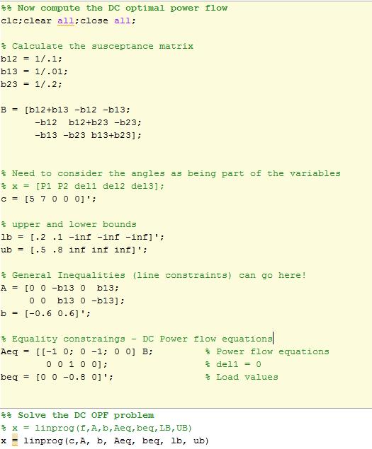 Example DC Optimal Power Flow Matlab Code For the network as shown, assume the generator