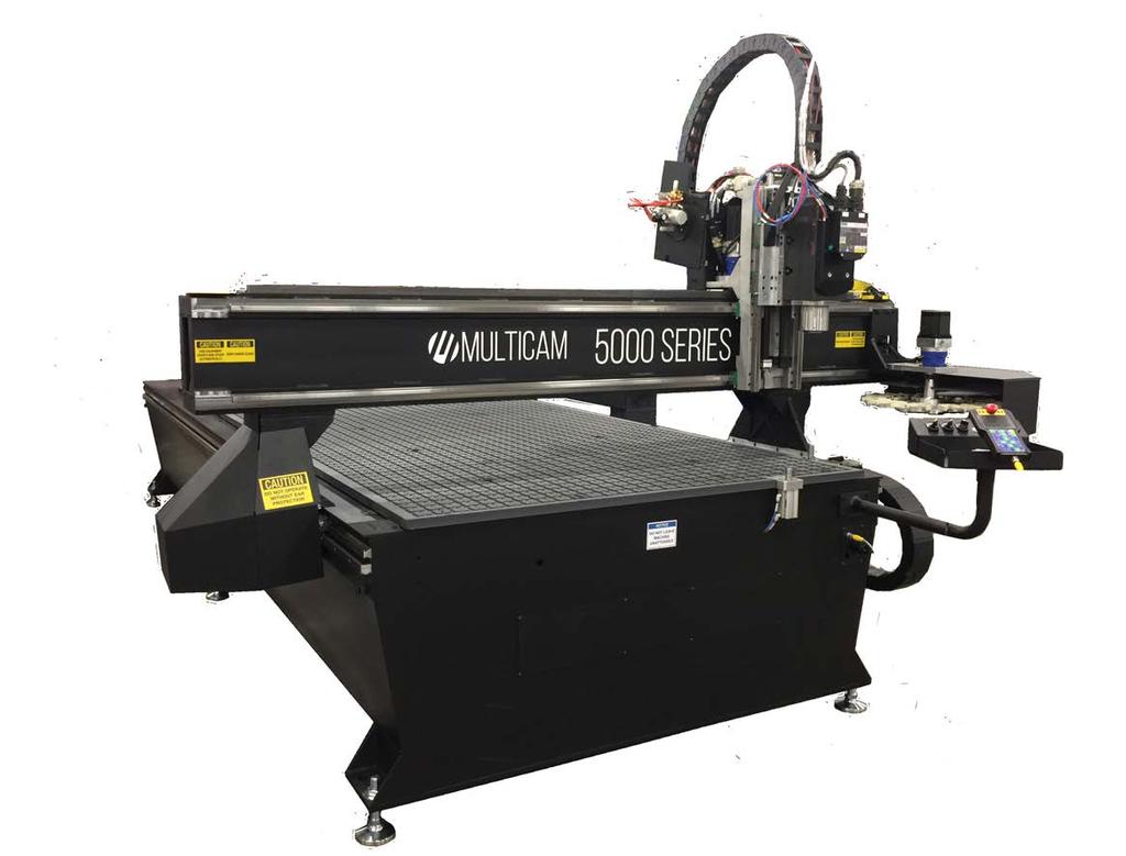 RUGGED, RELIABLE......& BUILT TO LAST 5000 SERIES ROUTER The MultiCam 5000 Series CNC Routers are extremely flexible machines.