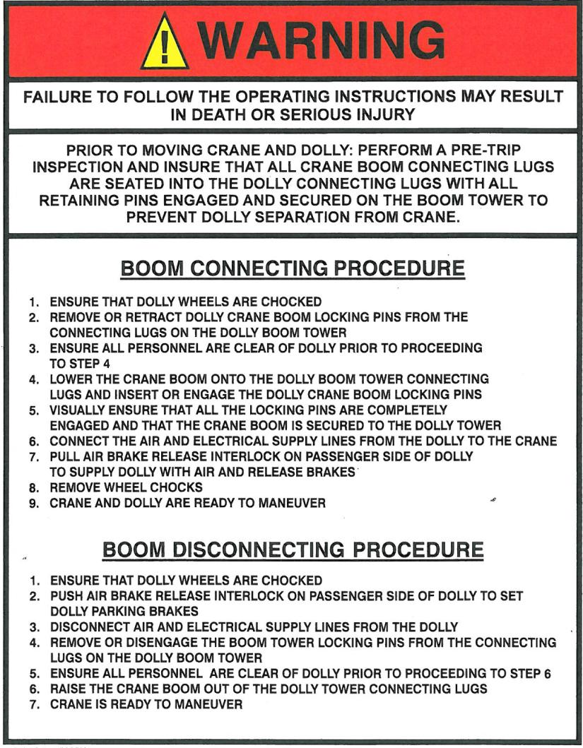 Boom Dolly Safety Guide Nelson Manufacturing Company will supply the Danger Decal as shown below at no charge upon request.