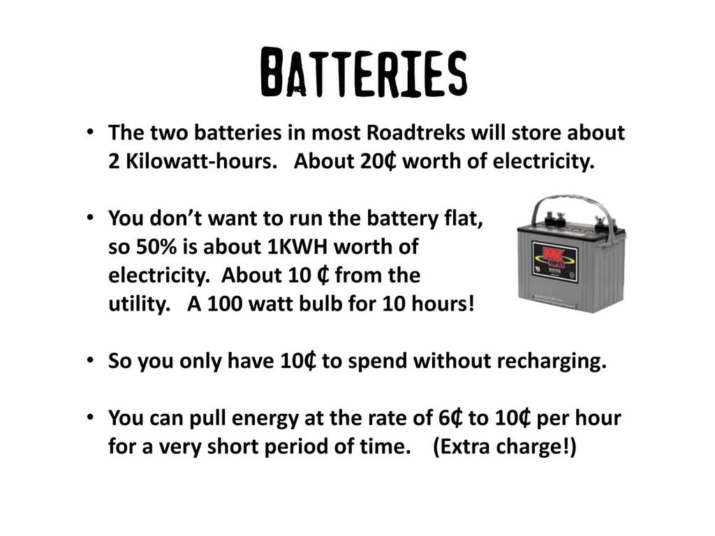 Batteries store energy and as they get older they will store less and less. Eventually they will have to be replaced. The above figures assume fresh healthy batteries.