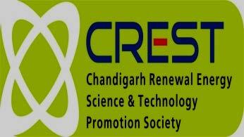 Chandigarh Renewal Energy, Science & Technology Promotion Society (CREST) Under the Aegis of Department of Science & Technology, Chandigarh Administration), Paryavaran Bhawan, First Floor, Sec-19B,