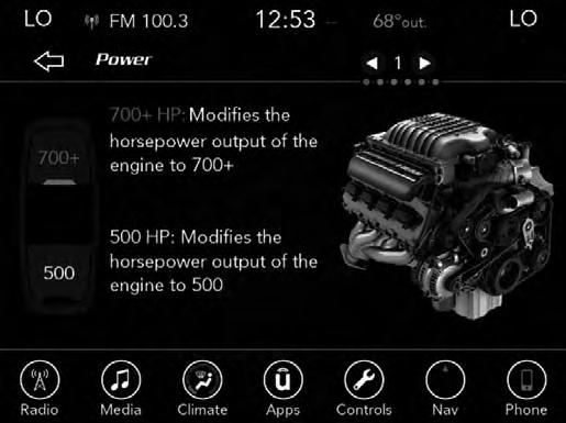 The last page is a description of the Mode you are currently in. Power If Equipped With 6.2L Supercharged Engine Track Mode Info 700+ Power 6.