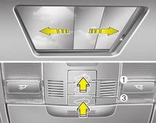 Značilnosti vašega vozila OPOMBA Ko je strešno okno v položaju za drsenje, ga ni mogoče nagniti. Lahko pa ga premikate naprej in nazaj, ko je v nagnjenem položaju.