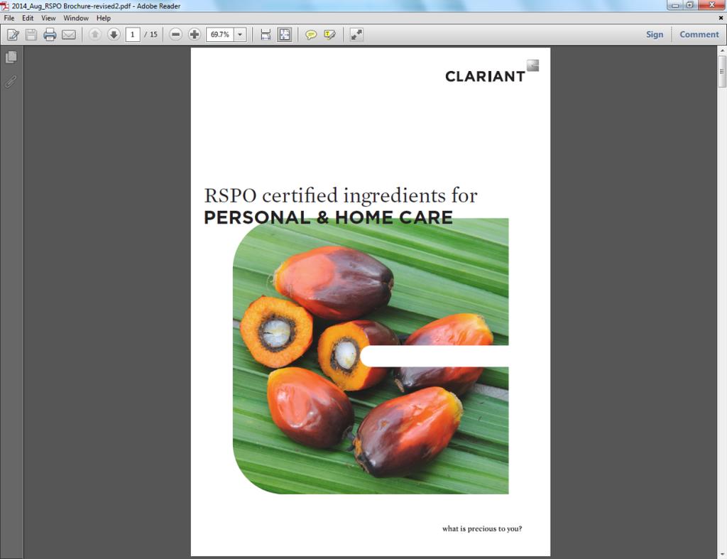 Clariant has successfully certified its first site Gendorf/Germany according to the RSPO Mass Balance supply chain standard in July 2014.