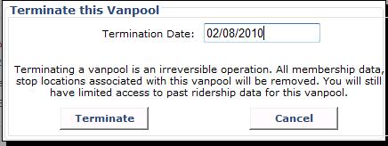 Terminating a vanpool makes the van status available and deletes the vanpool group.