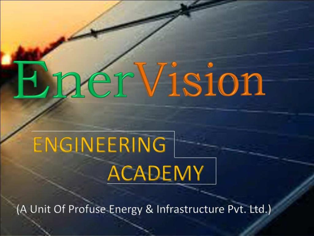 Training Course on Design, Installation of MW Scale Solar PV Systems &