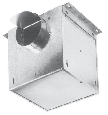 ceiling or wall, horizontally, vertically or inline Painted white enamel steel grille (Model T only) Two impact-resistant centrifugal blower wheels 8-position mounting brackets for easy