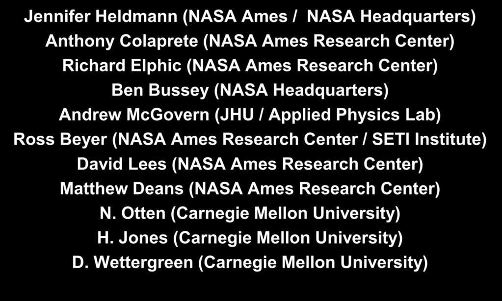 Resource Prospector Traverse Planning Jennifer Heldmann (NASA Ames / NASA Headquarters) Anthony Colaprete (NASA Ames Research