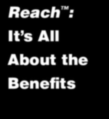 Reach : It s All About the Benefits Pet Care Providers All of the Reach s body panels, including its rear