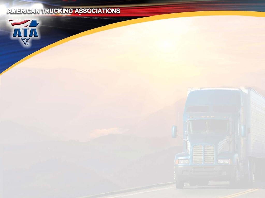 INDUSTRY WIDE IMAGE MOVEMENT Engage policymakers and the public in connecting the trucking industry and the nation s economy, and build the political and grassroots