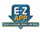 E-Z APP TOUCH-SCREEN TRAIN CONTROL Blue Lightning Train Set with E-Z App Train Control an E-Z Track set with E-Z Mate couplers Item No. 01501 Suggested price: $315.