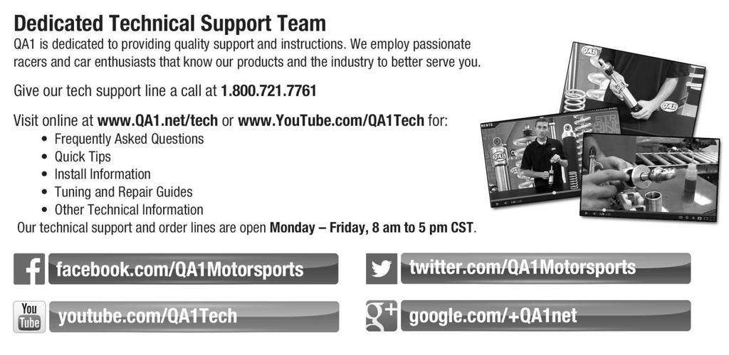 Technical Support Line: (952) 985-5675 Email: Info@QA1.net 21730 Hanover Ave. Lakeville, MN 55044 www.qa1.net READ ALL INSTRUCTIONS CAREFULLY AND THOROUGHLY PRIOR TO STARTING INSTALLATION.