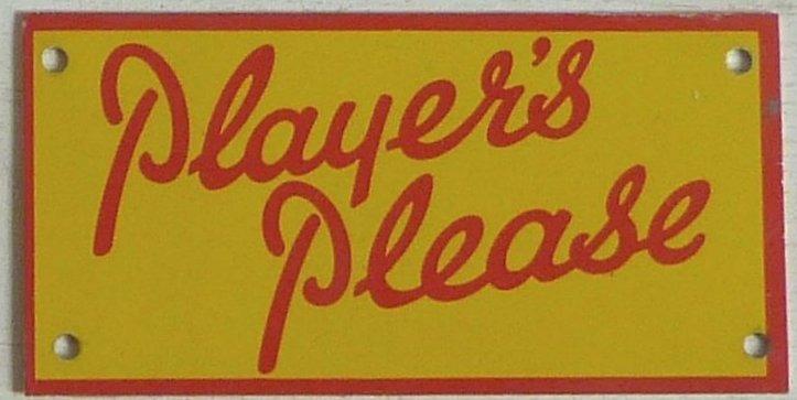 458 Tinplate signs, with mounting holes Milbro tinplate Sign 'Player's Please.