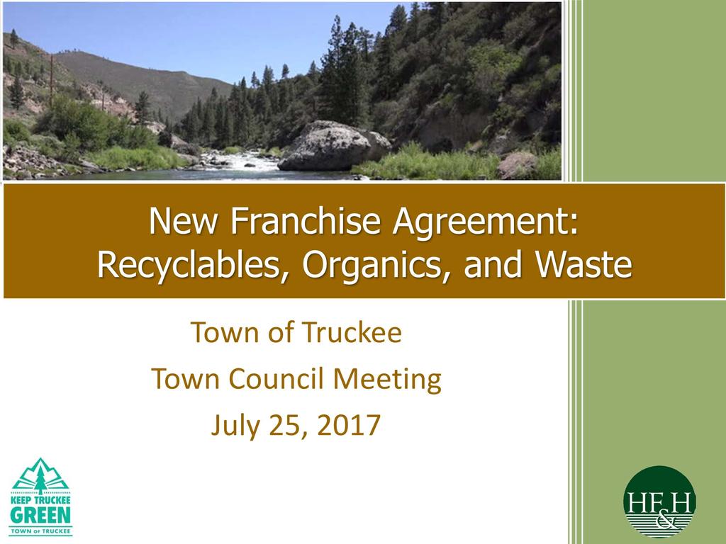 New Franchise Agreement: Recyclables, Organics, and