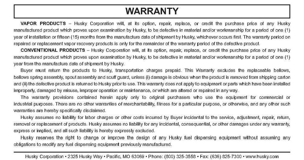 Exhibit 4 Standing Loss Control Vapor Recovery System Warranty This limited warranty is given by Standing Loss Control System manufacturer to the purchaser of the system or products.