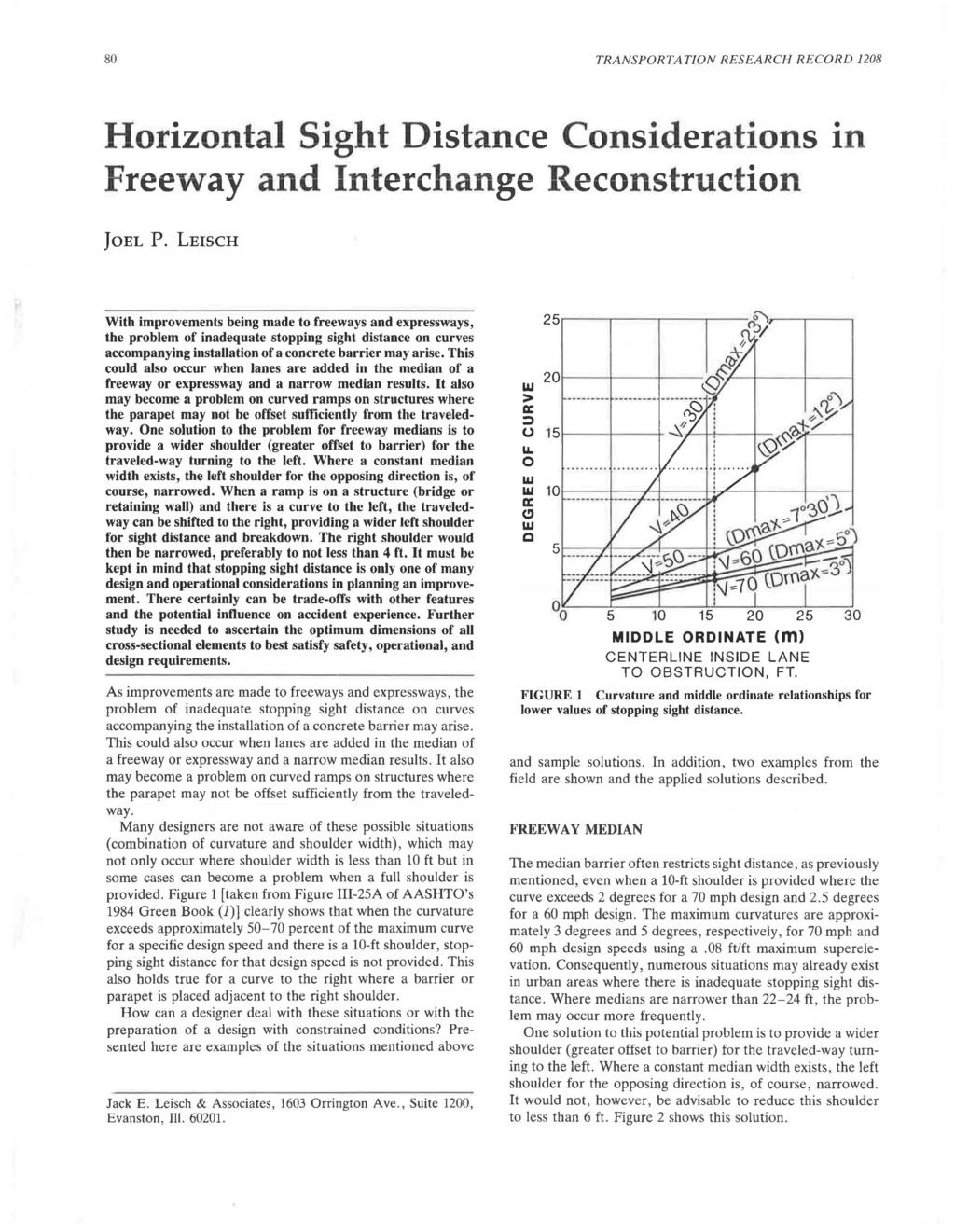 80 TRANSPORTATION RESEARCH RECORD 1208 Horizontal Sight Distance Considerations Freeway and Interchange Reconstruction In JOEL p.