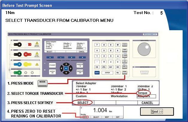 PRESS THE MODE BUTTON ON THE CALIBRATOR ii. SELECT THE REQUIRED TORQUE TRANSDUCER FROM THE MENU USING THE CURSOR KEYS iii.
