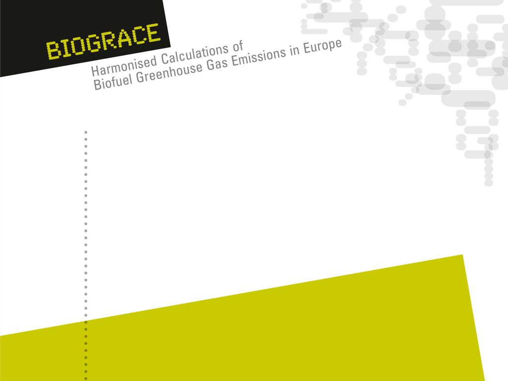 The BioGrace Excel GHG calculation
