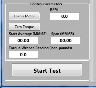 5. Set the motor speed to 60 RPM. Motor speed can be set via the software in the Control Parameters section in the main home screen. Once the RPMs have been entered, enable the motor. 6. After the unit has been running for 15 minutes, zero the torque reading.