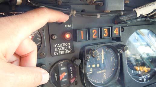 Nacelle overheat: Dedicated lights above co-pilot s airspeed indicator.