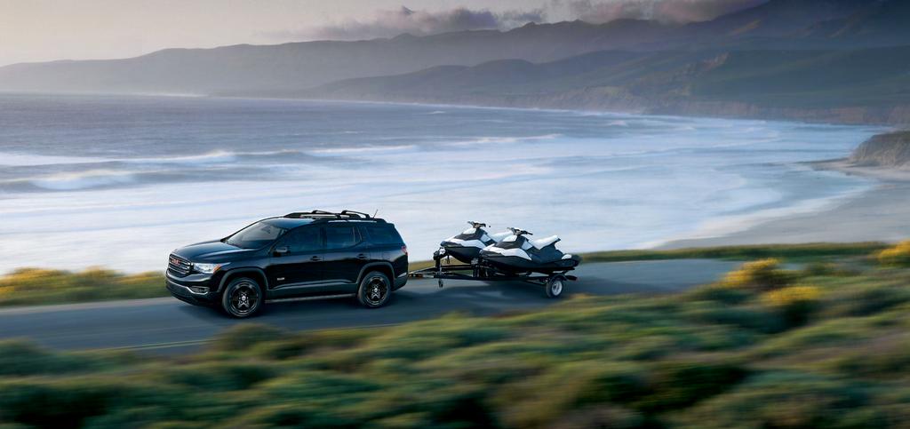 A PASSION FOR TRAILERING To help you pursue your weekend passions, we engineered Acadia with a trailering capability of up to 1800 kg 1 with the standard 3.6L V-6.