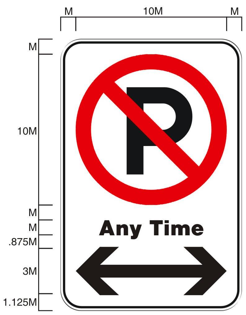 No Parking Sign With rrows (cont d) 10 10 If an additional line of text is needed, add 1.5 to height of sign panel. Helvetica Bold arrow sized according to the guide in Section 4..875 3 1.