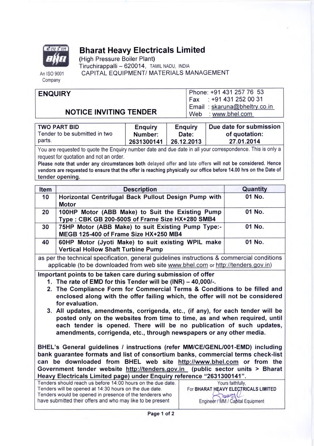 An ISO 9001 Company ENQUIRY Bharat Heavy Electricals Limited (High Pressure Boiler Plant) Tiruchirappalli 620014, TAMIL NADU.