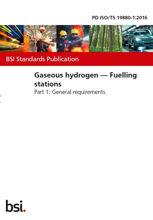 ISO: HYDROGEN FUELLING STATIONS ISO TC 197: 2016: ISO TS 19880-1 (informative) 2019: ISO 19880-1 Outdoor, public stand-alone and integrated fuelling stations; Risk assessment requirements; Fuelling