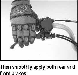 use rear brake pedal which is