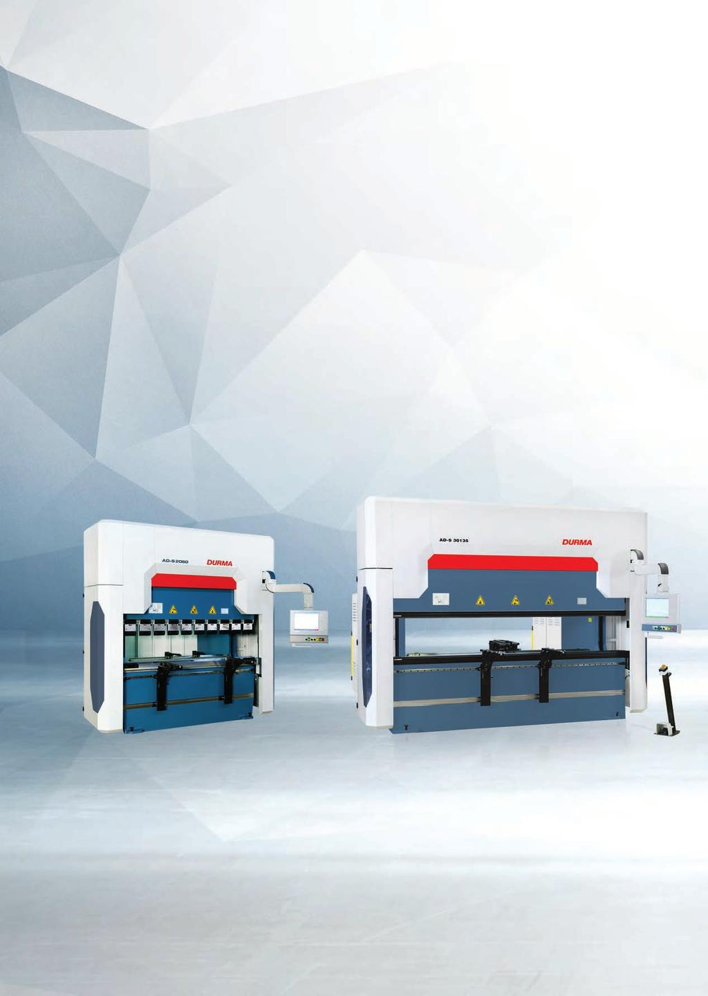 The Winning Force Feel The Performance DURMA press brakes produced with high technology and experience are the fastest, high precise and reliab le in its category with high quality, specially